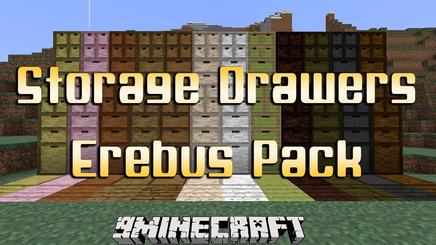 Storage Drawers Erebus Pack Mod - 1Minecraft