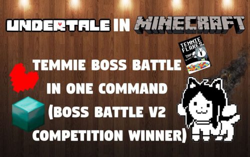 Temmie Boss Battle Command Block 1.12.2, 1.11.2 (Undertale) Thumbnail