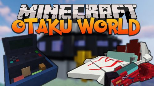Otaku World Mod (1.19.2, 1.18.2) – Anime Vehicles, Entities, Weapons Thumbnail