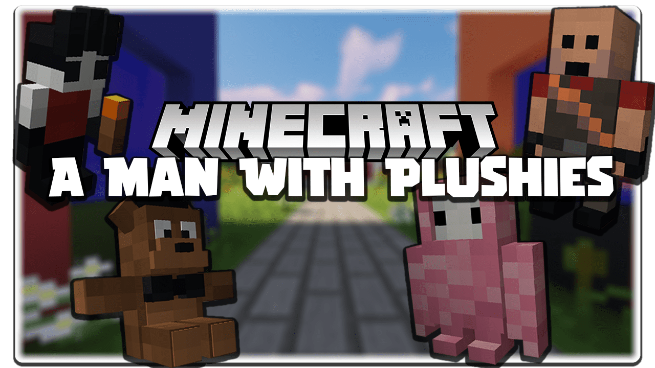 A Man With Plushies Mod (1.19.2, 1.18.2) - Stuffed Toys 1