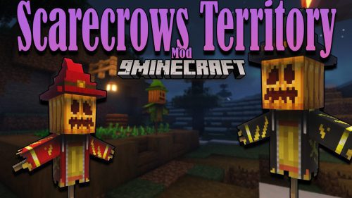 Scarecrow’s Territory Mod (1.19.4, 1.18.2) – Scarecrow, Crops Protector Thumbnail
