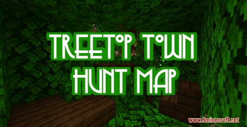 Treetop Town Hunt Map (1.19.3, 1.17.1) – A Hunt To The Top Thumbnail