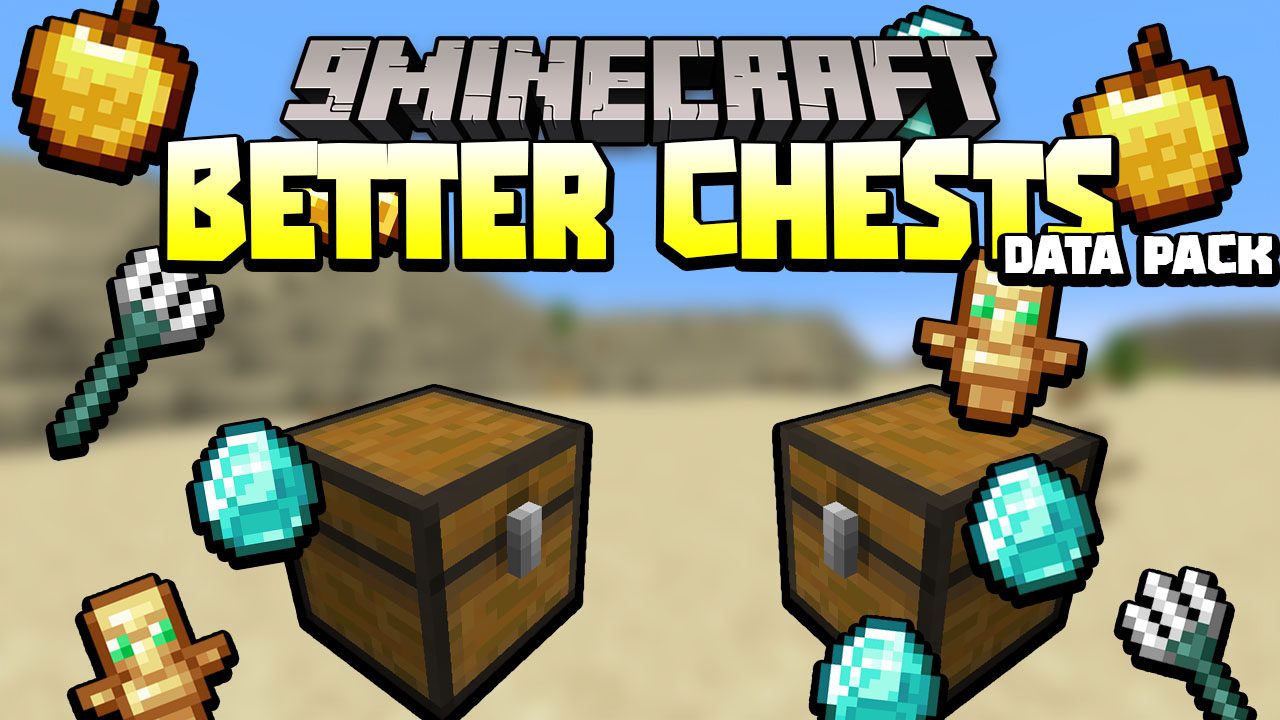 Better Chests Loot Data Pack 1Minecraft