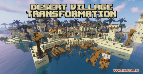 Desert Village Transformation Map (1.19.3, 1.18.2) – Stunning Desert Village Transformation Thumbnail