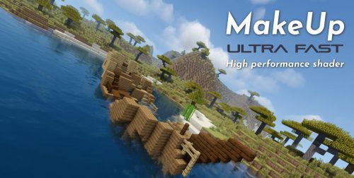 MakeUp Ultra Fast Shaders Mod (1.20, 1.19.4) – Intended for Low-Spec Computers Thumbnail