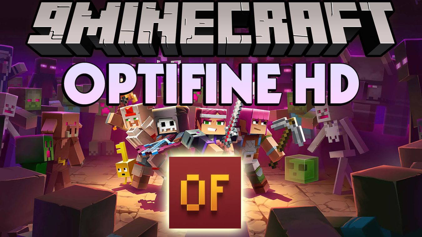 OptiFine HD (1.20, 1.19.4) - Run Faster, FPS Boost, Shaders Support 1