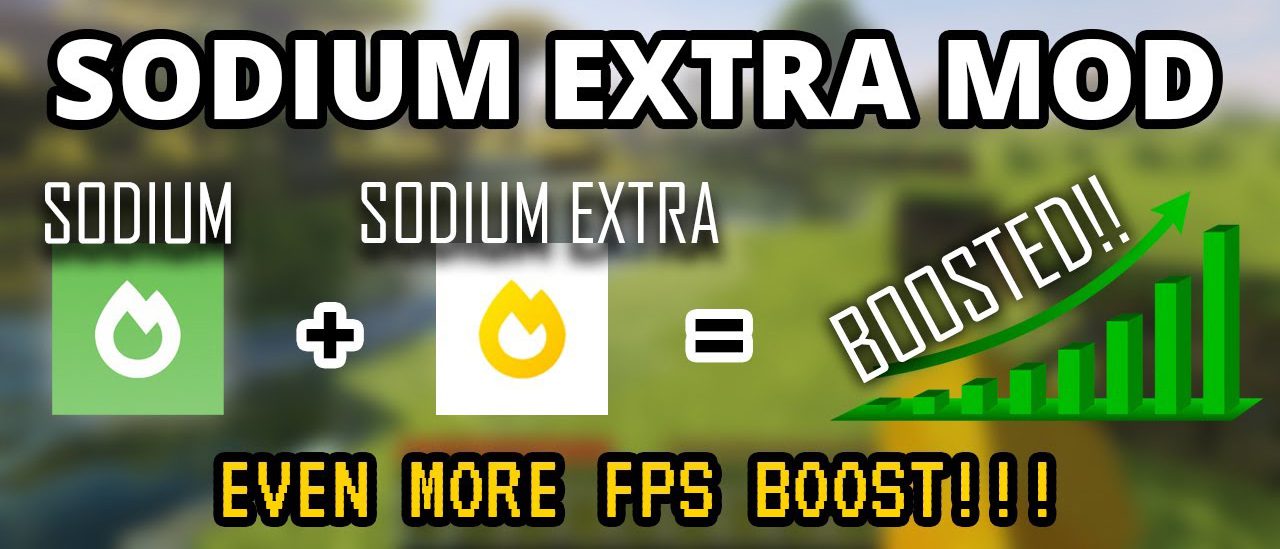 Sodium Extra Mod - 1Minecraft