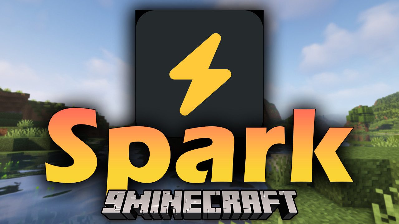 Spark Mod 1Minecraft