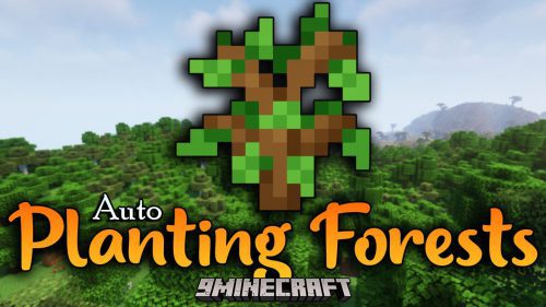Auto Planting Forests Mod (1.19.4, 1.18.2) – Introduces Automatic Tree Replanting Thumbnail