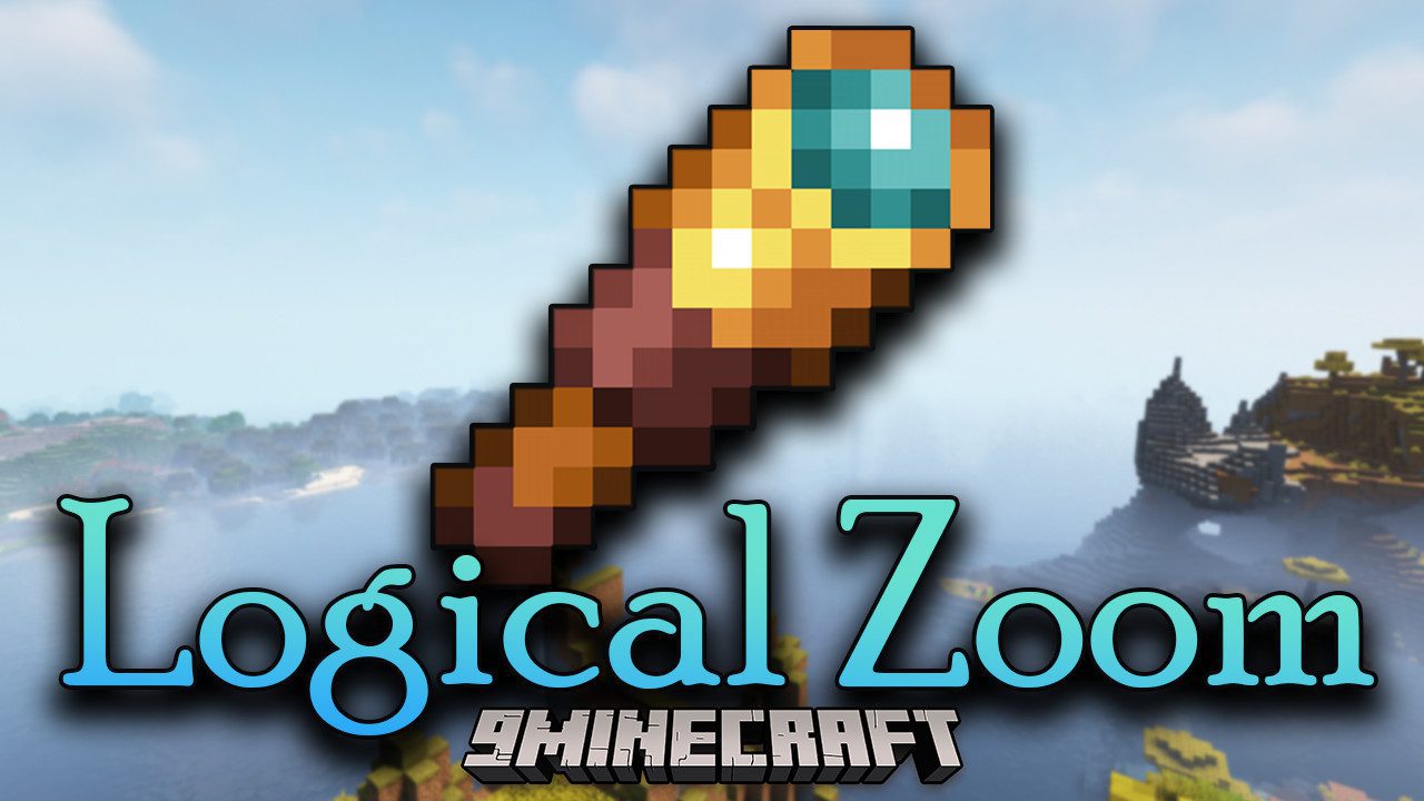 Logical Zoom Mod 1Minecraft