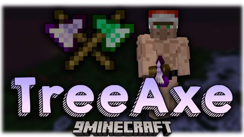 TreeAxe Mod (1.19.3, 1.18.2) – Tools Specialized in Tree Chopping Thumbnail