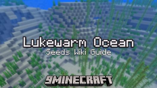 Lukewarm Ocean Seeds – Wiki Guide Thumbnail