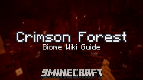 Crimson Forest Biome – Wiki Guide Thumbnail