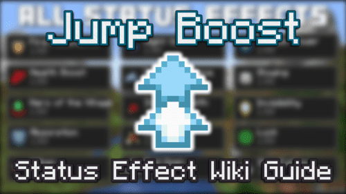 Jump Boost Status Effect – Wiki Guide Thumbnail