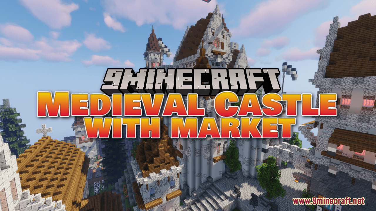 Medieval Castle With Market Map - 1Minecraft