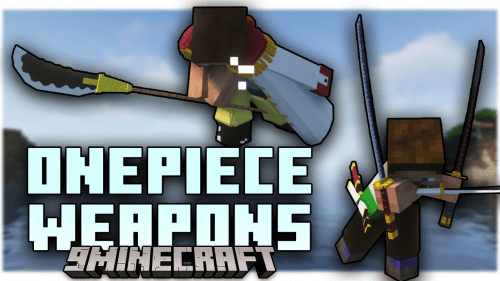 One Piece Weapons Mod (1.16.5) – Become A Pirate And Find One Piece Thumbnail