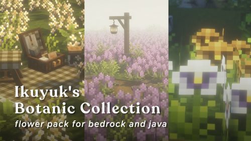 Ikuyuk’s Botanic Collection Texture Pack (1.19) – Java/Bedrock Thumbnail