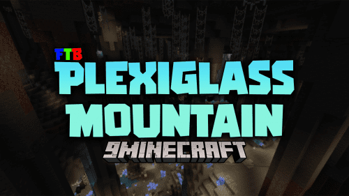 FTB Plexiglass Mountain Modpack (1.18.2) – A New Adventure Thumbnail