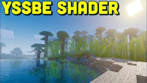 YSSBE Shader (1.19, 1.18) – Shader Cinematic for RenderDragon 1.19.71+ Thumbnail