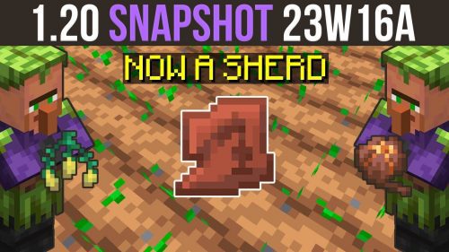Minecraft 1.20 Snapshot 23w16a – Now a Sherd Thumbnail