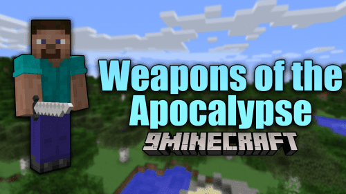 Weapons of the Apocalypse Mod (1.12.2) – Equipment For The Apocalypse Thumbnail