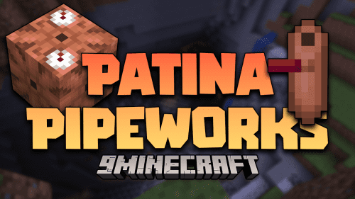 Patina Pipeworks Mod (1.18.1) – Copper Water Pipes Thumbnail